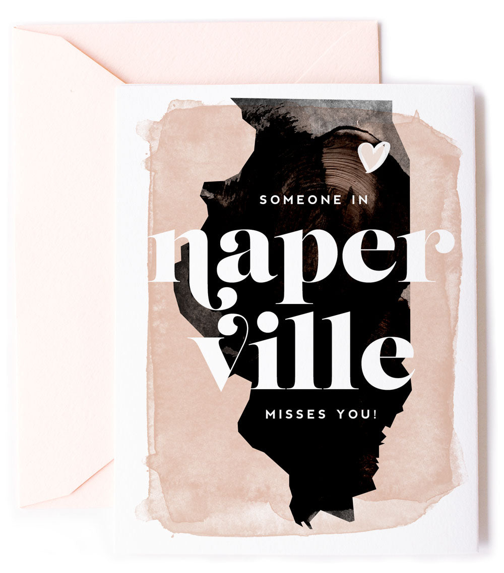 Naperville, Illinois Misses You, Thinking of You Love Card