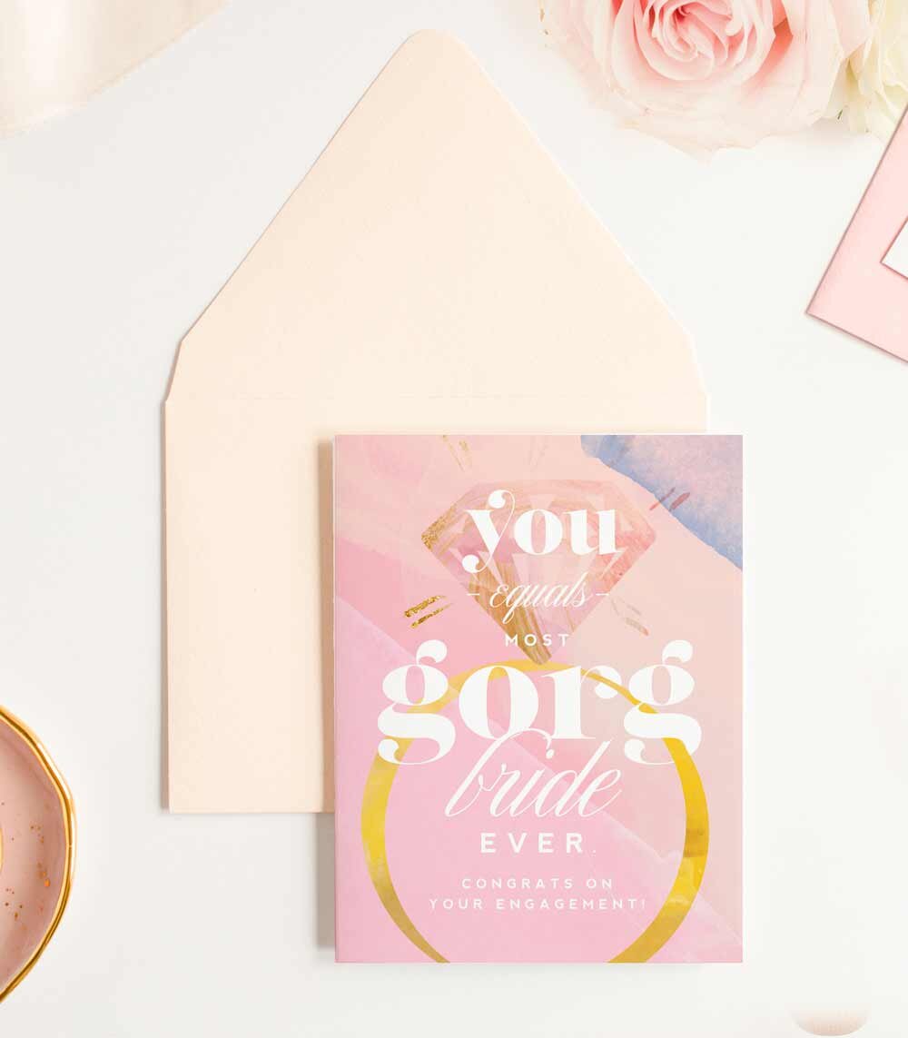 Most GORG Bride Ever, Congratulations Engagement Greeting Card