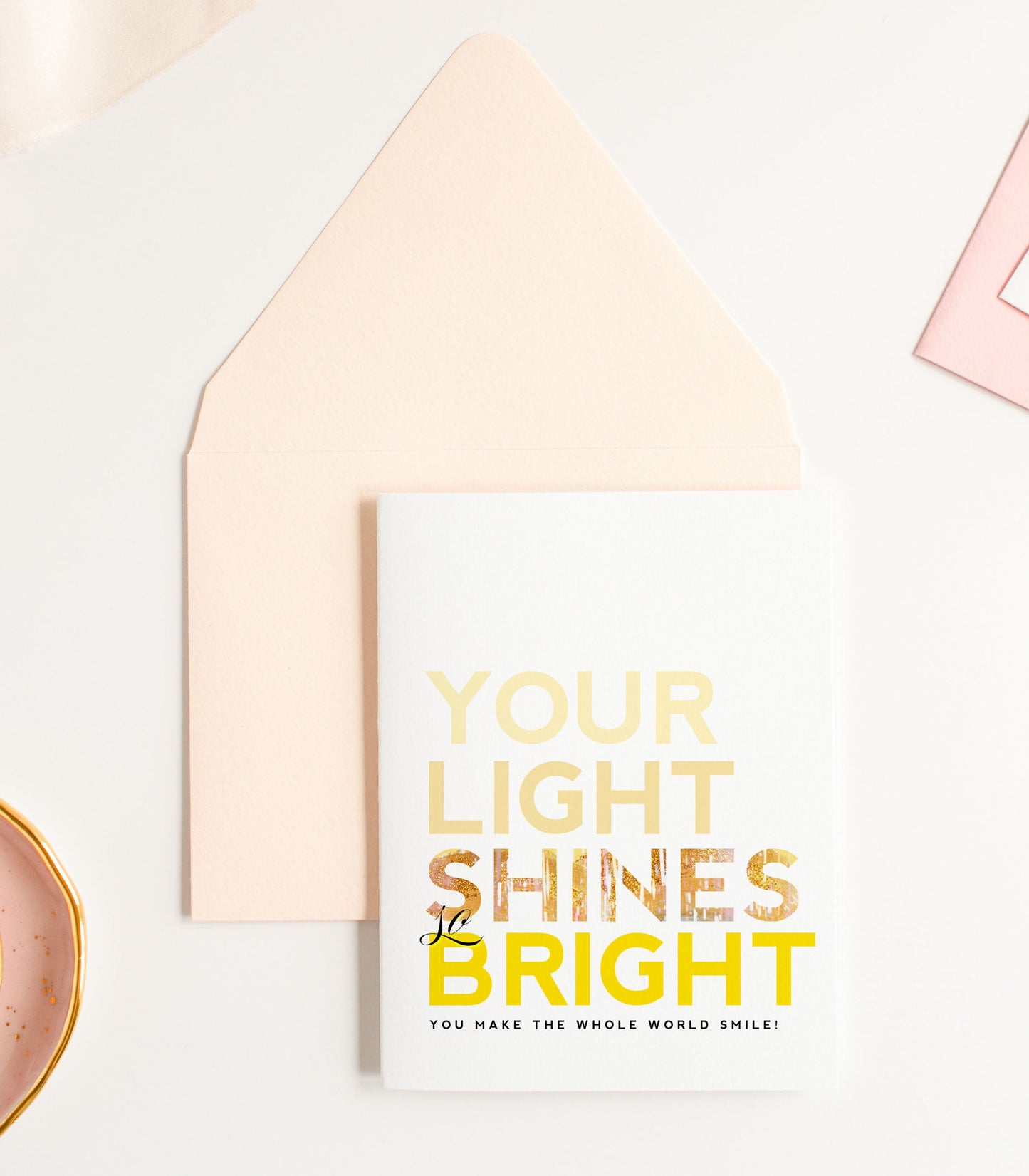 Your Light Shines Bright, Encouragement & Friendship Card