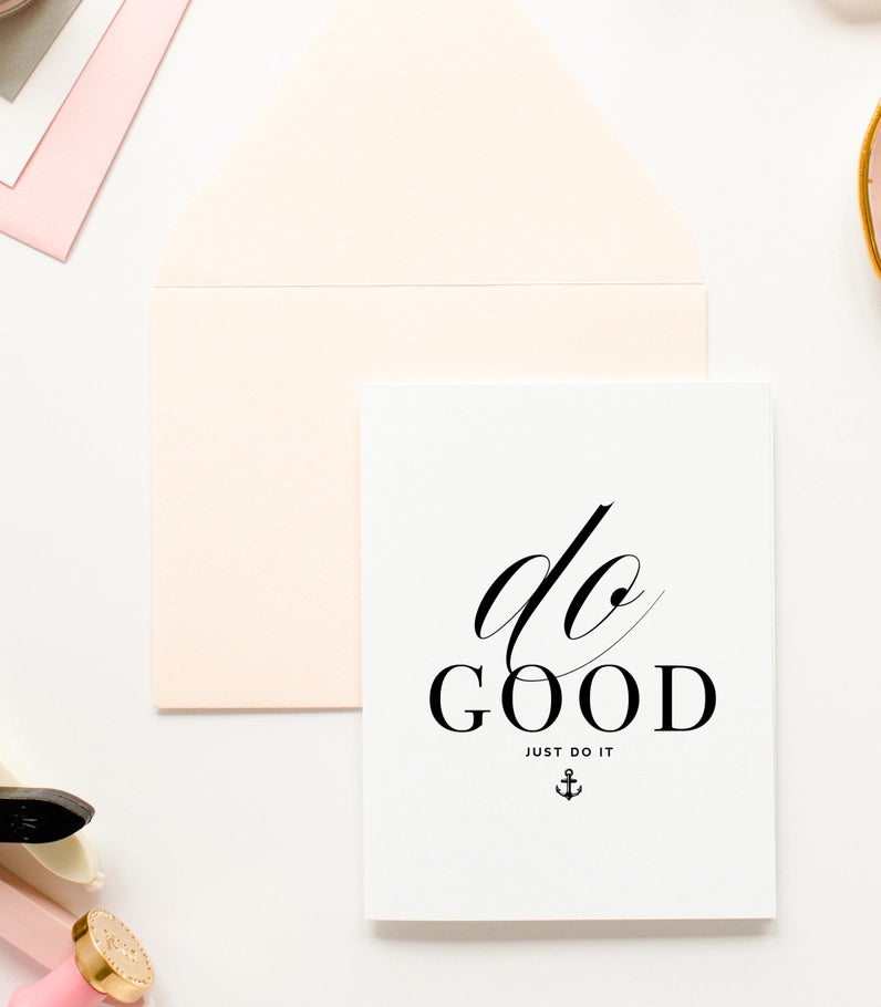 Do Good Anchor Encouragement Card & Friendship Greeting Card