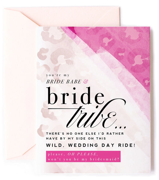 Bride Tribe, Will You Be My Bridesmaid? Witty Greeting Card