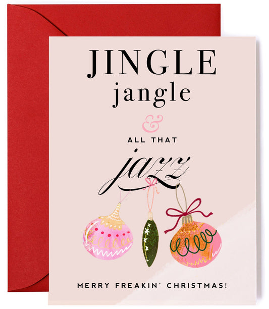 Jingle Jangle, Funny & Stylish Ornament Christmas Card