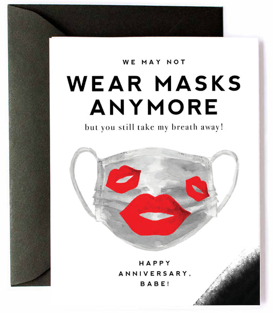 I Wanna Makeout w/You Face Mask - Funny Anniversary Card