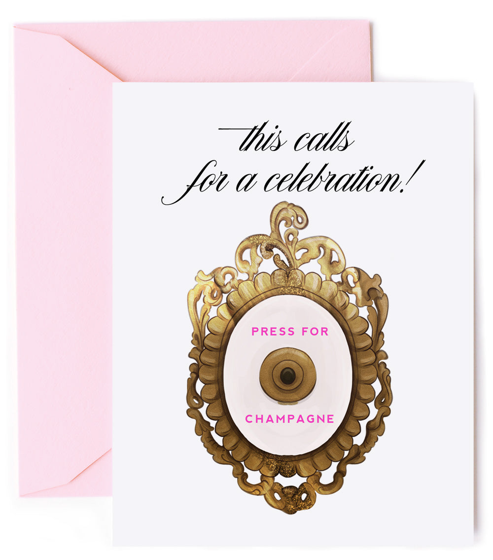 Press for Champagne, Celebration Greeting Card