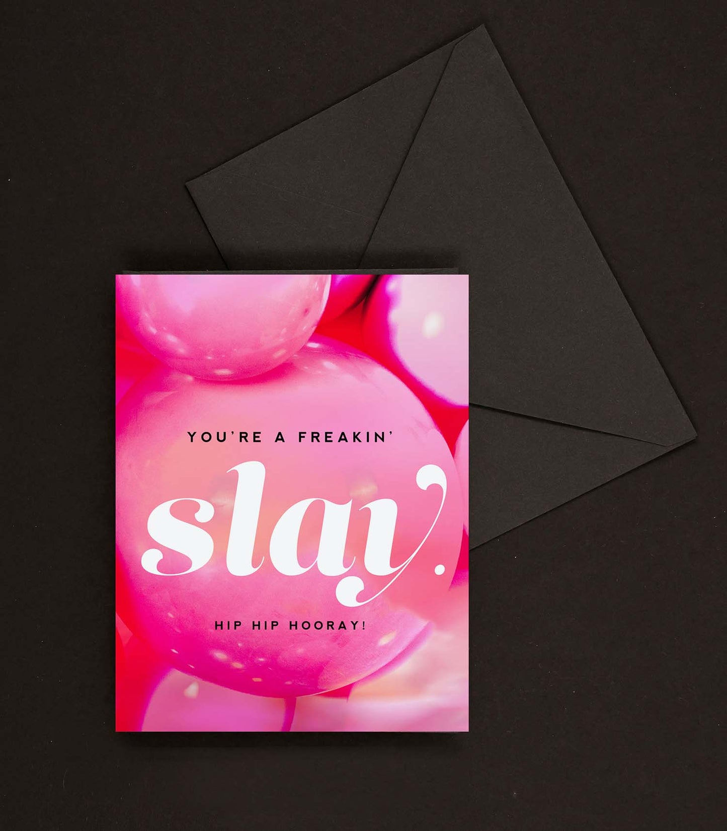 You're a Slay Bday, Funny Happy Birthday Greeting Card for Women