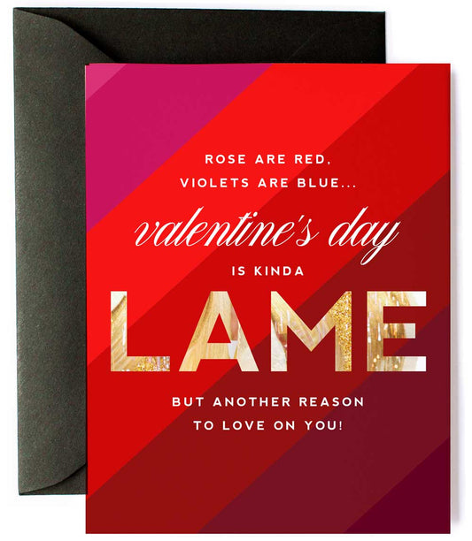 Roses are Red, Vday is Lame - Valentine's