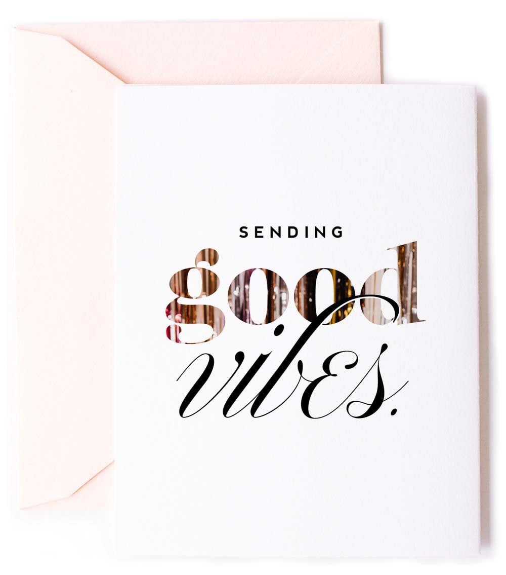 Sending Good Vibes, Sympathy & Friendship Greeting Card