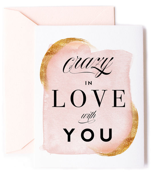 Crazy In Love, Love & Anniversary Card