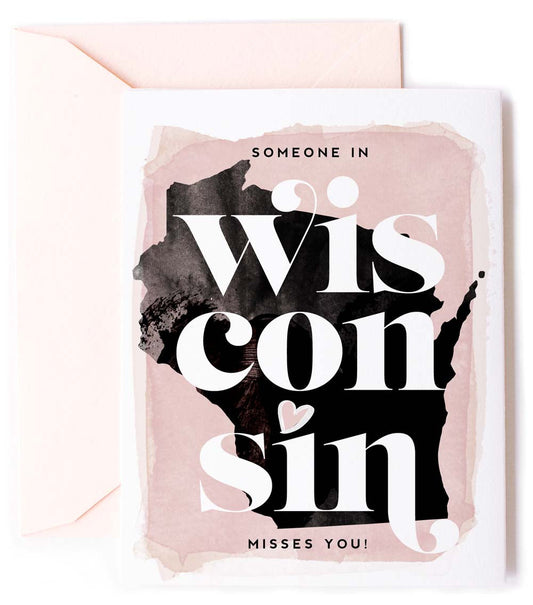 Wisconsin Misses You, Thinking of You Love Card