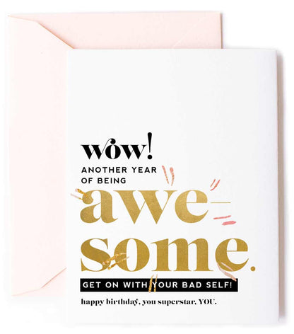 Another Year of Being Awesome, Inspirational Birthday Greeting Card