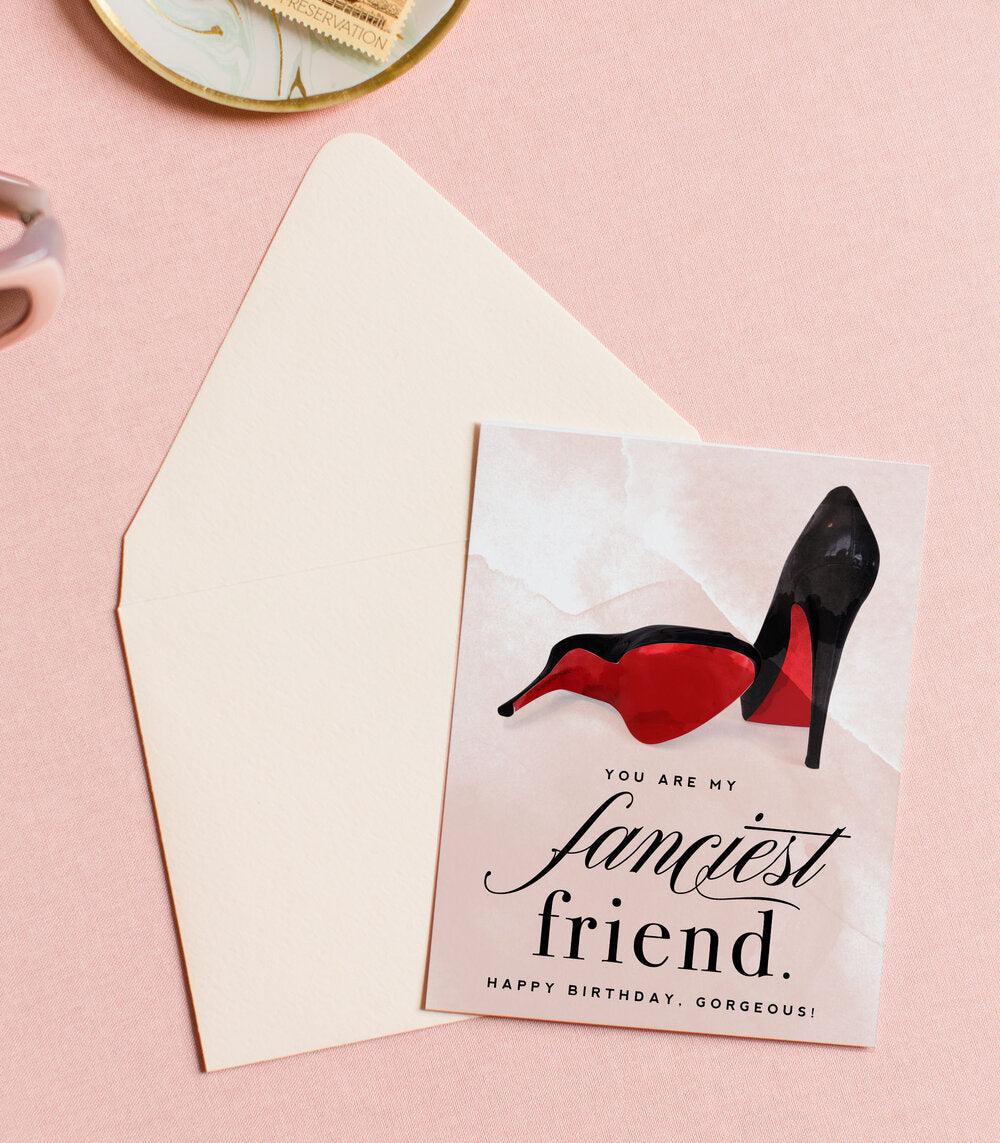 Fanciest Friend, Friendship Birthday Greeting Card