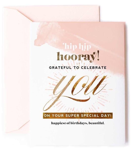 Hip Hooray Super Special Birthday - Inspirational Birthday Card