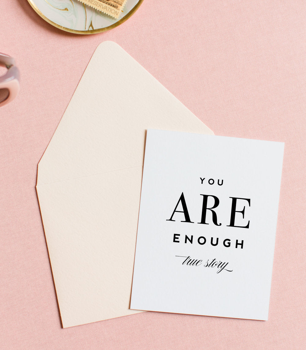 You Are Enough, Friendship & Encouragement Greeting Card