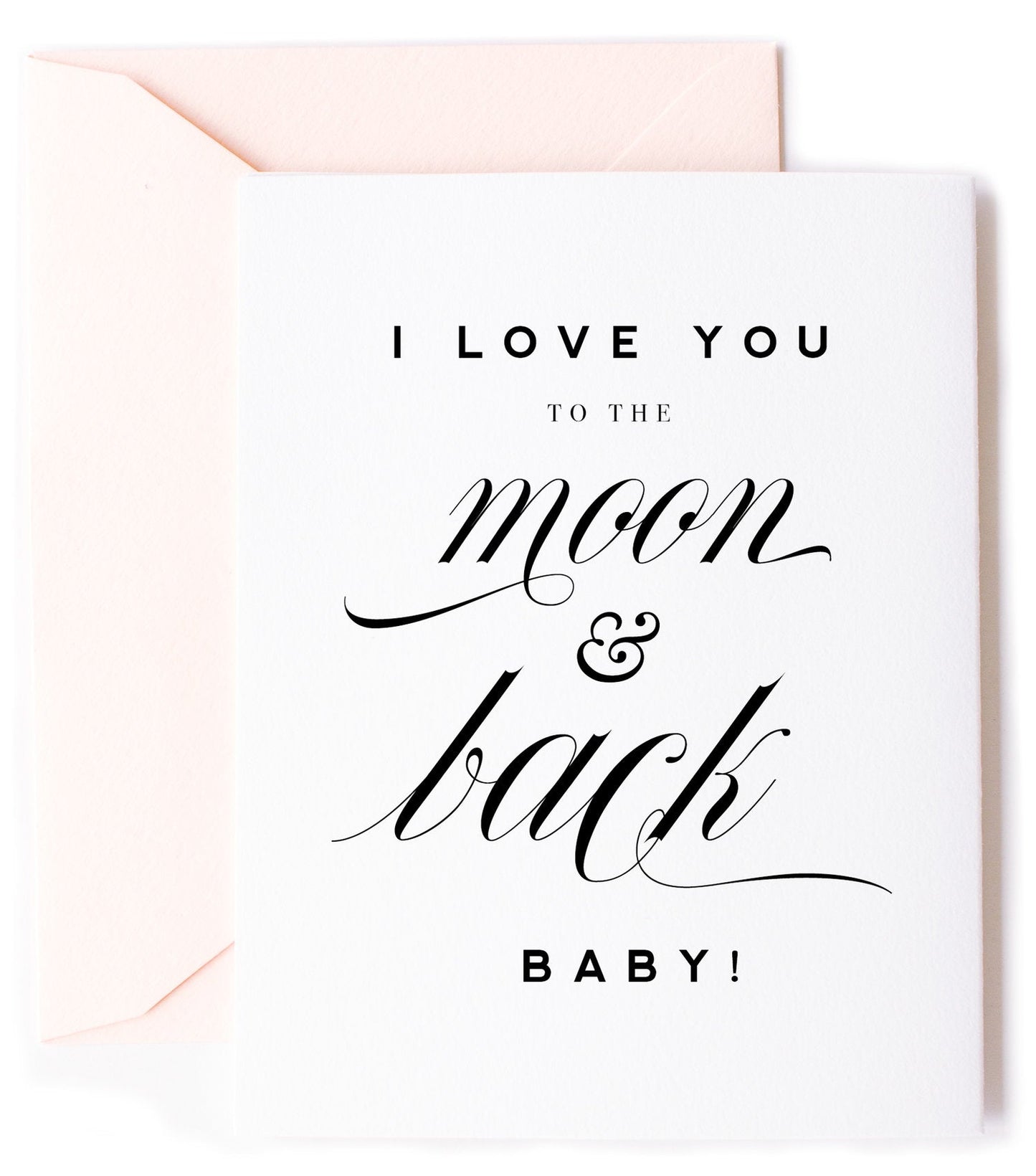 Love you to the Moon & Back Greeting Card