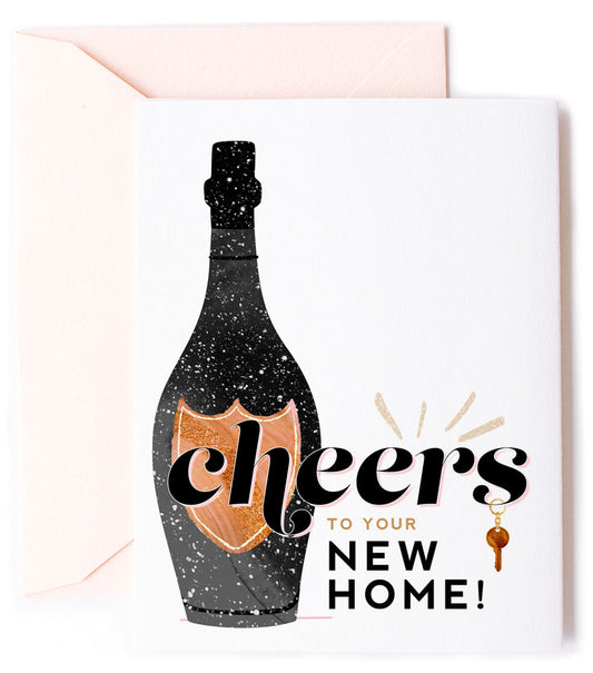 Cheers to Your New Home, Celebration Greeting Card