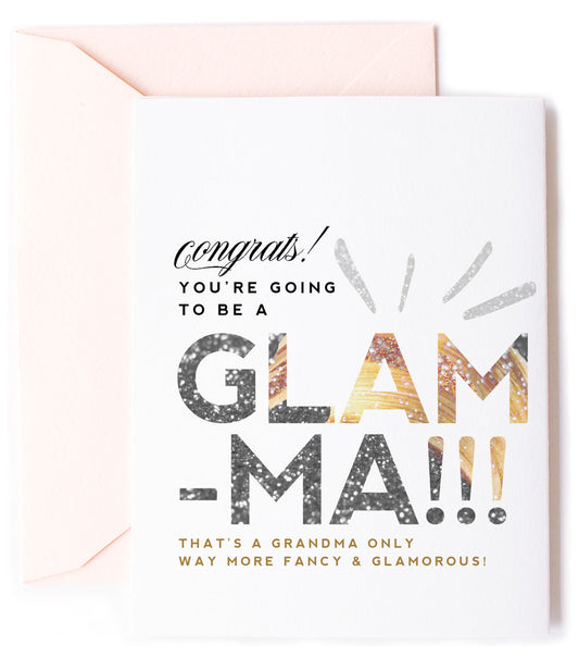 Grandma Glamma, New Baby Greeting Card and Celebration Card