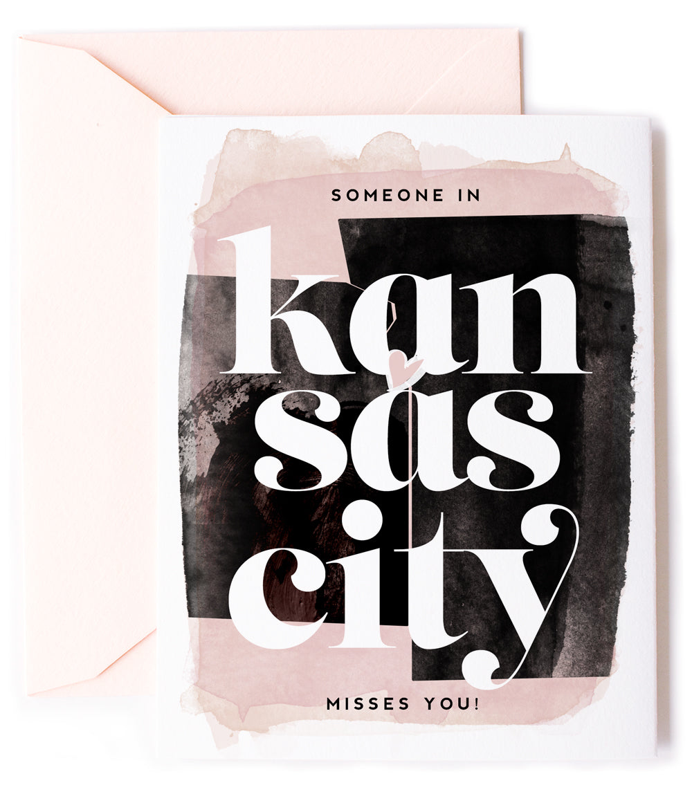 Kansas City Missouri Misses You, Thinking of You Love Card