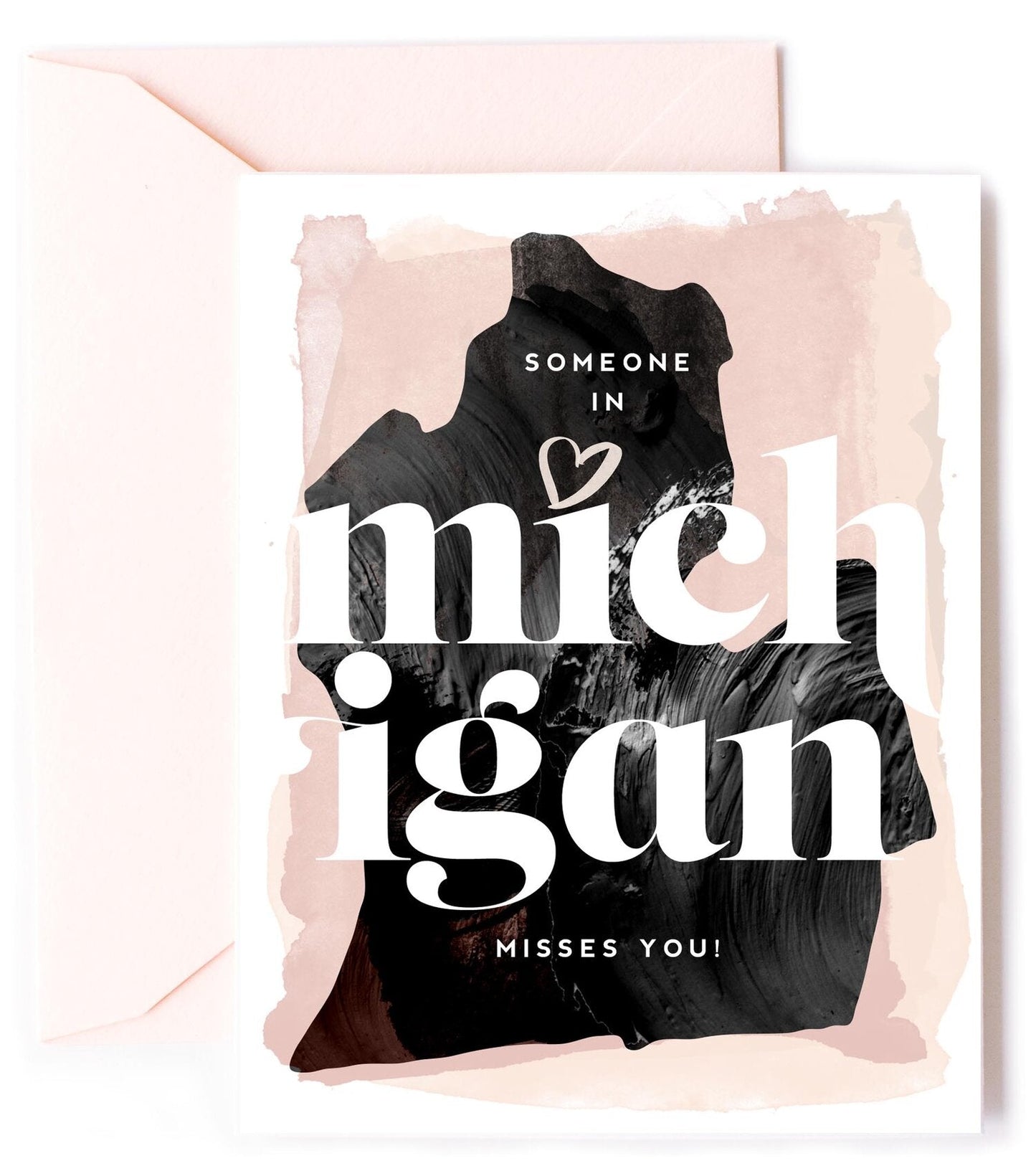 Michigan Misses You, Thinking of You Love Card