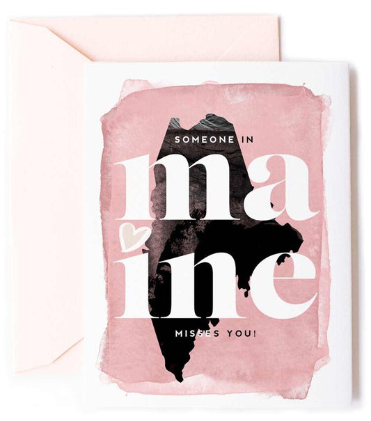 Maine Misses You, Thinking of You Love Card