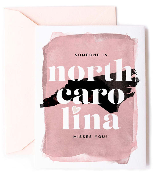 North Carolina Misses You, Thinking of You Love Card