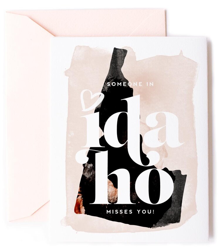 Idaho Misses You, Thinking of You Love Card