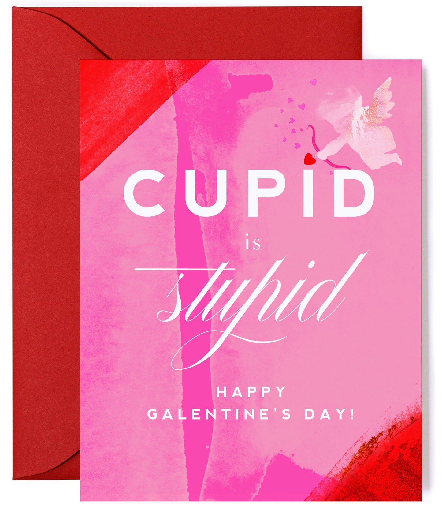 Cupid is Stupid - Funny Valentine's Day & Galentine's Day Card