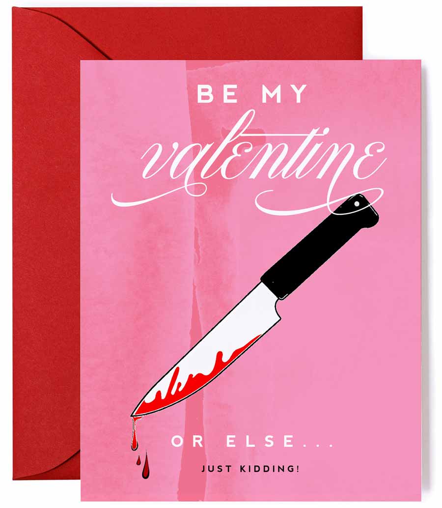 Be My Valentine Knife - Funny Valentine's Day Card