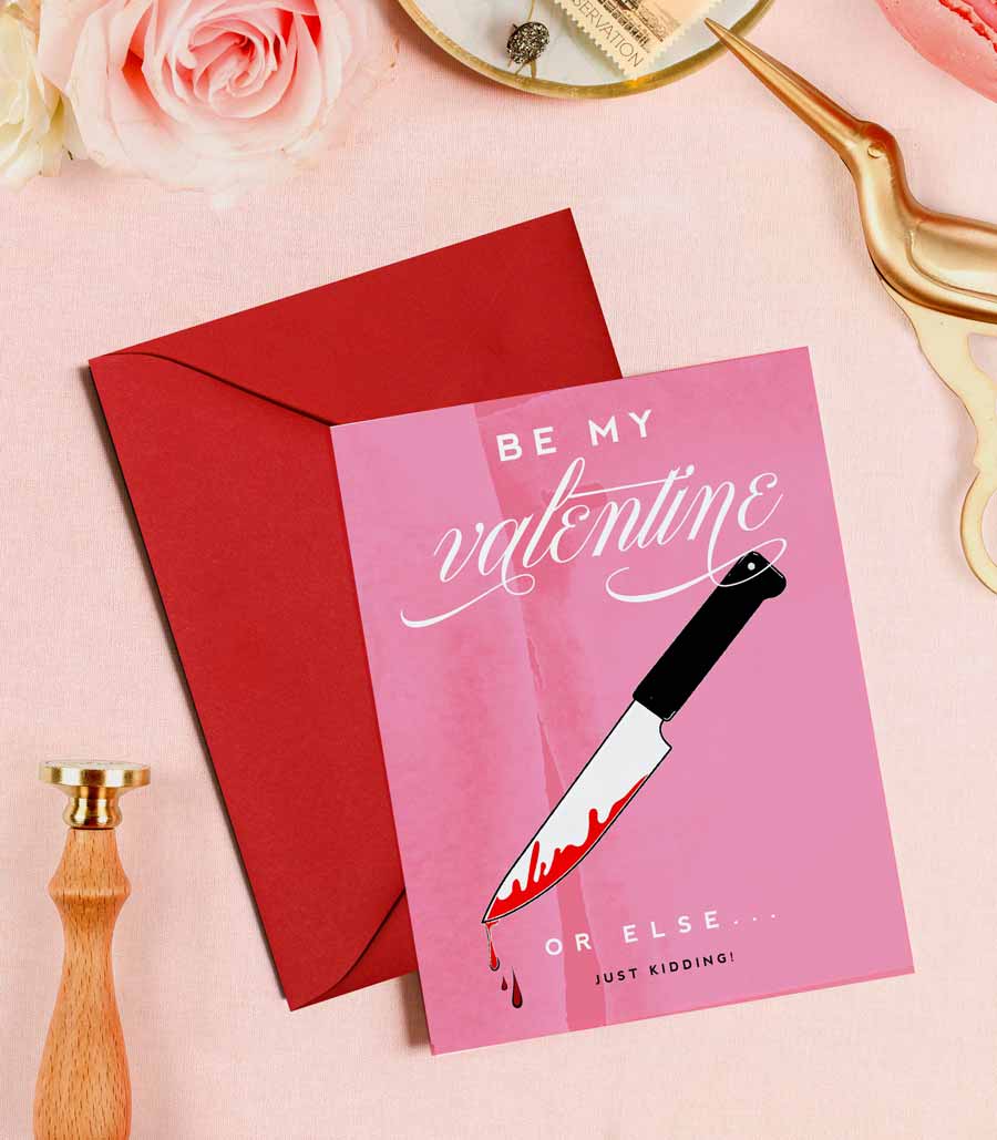 Be My Valentine Knife - Funny Valentine's Day Card