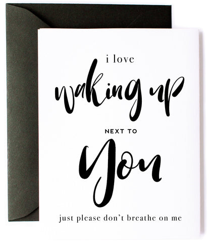 Don't Breathe On Me, Funny Love Greeting Card