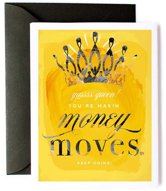 Money Moves, Female Entrepreneur Encouragement Greeting Card