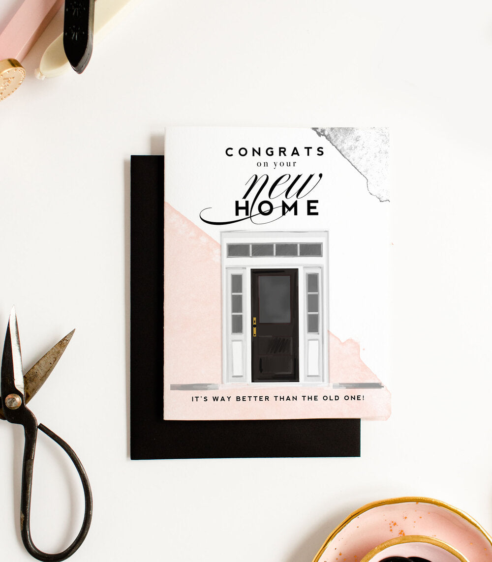 Congrats New Home, Funny Celebration Greeting Card