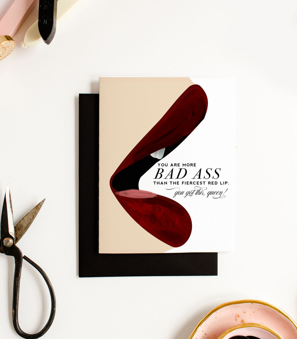 Bad Ass Lip, Friendship & Encouragement Greeting Card