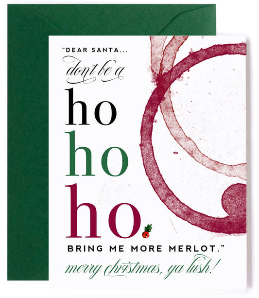 Ho Ho Ho Merlot - Funny Christmas Holiday Card