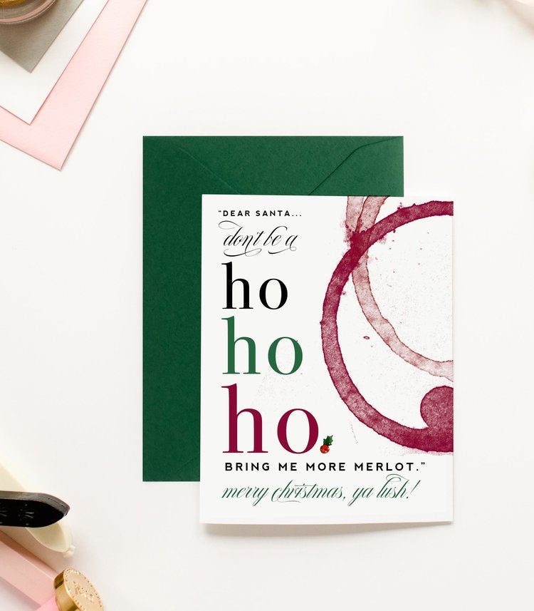 Ho Ho Ho Merlot - Funny Christmas Holiday Card