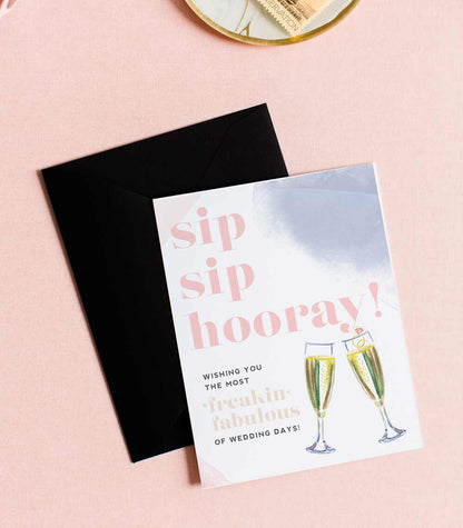 Sip Sip Hooray Freakin Fabulous Wedding Card