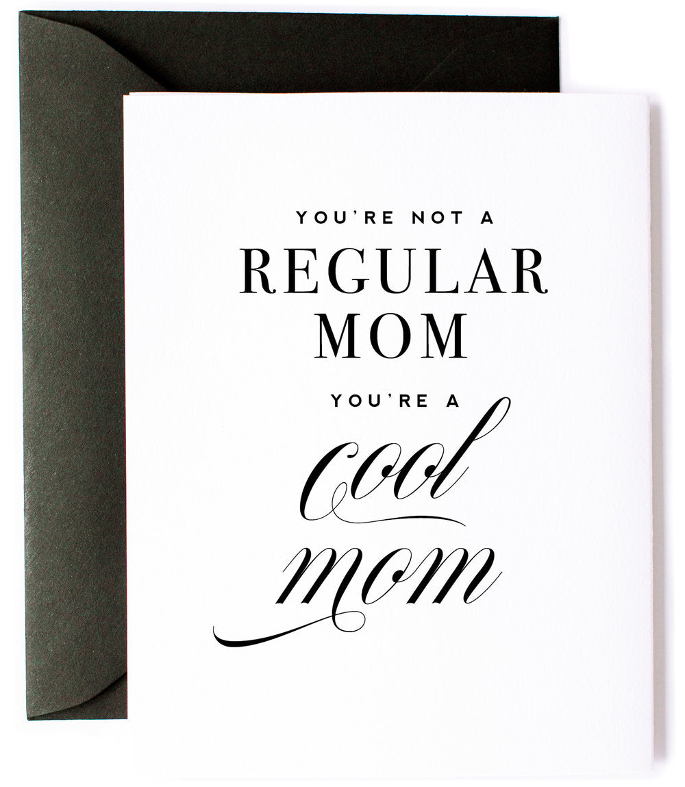 Cool Mom, Funny Mom Greeting Card