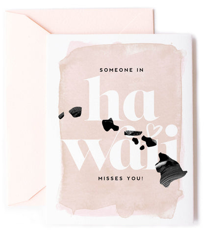 Hawaii Misses You, Thinking of You Love Card